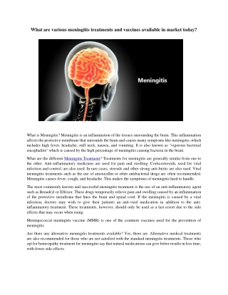 What are various meningitis treatments and vaccines available in market today?