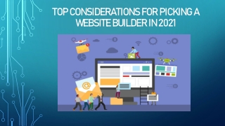 Top Considerations For Picking a Website Builder in 2021