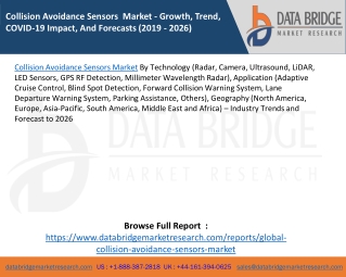 Collision Avoidance Sensors  Market - Growth, Trend, COVID-19 Impact, And Forecasts (2019 - 2026)