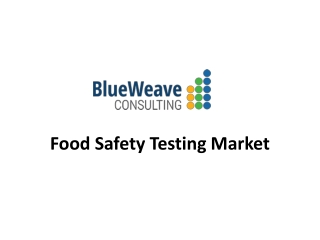 Food Safety Testing Market Forecast and Trends