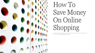 Save Money On Online Shopping