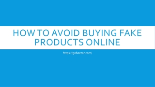 How To Avoid Buying Fake Products Online