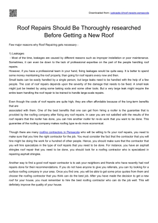 Roof Repairs Should Thoroughly researched Before Getting New Roof