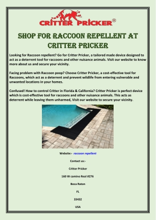 Shop for Raccoon Repellent at Critter Pricker