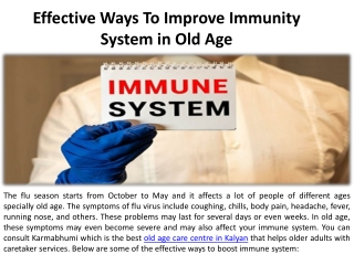 Effective techniques for improving the elderly's immune system