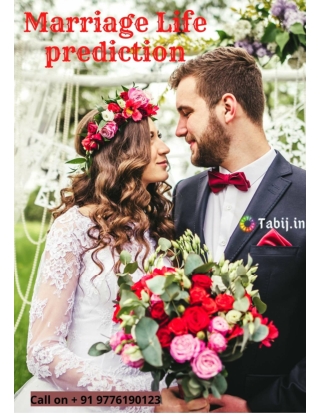 Marriage Life prediction: Start your Marriage life with affection and happiness