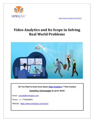 Video Analytics and Its Scope in Solving Real World Problems