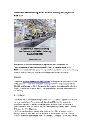 Automotive Manufacturing North America (NAFTA) Industry Guide 2015-2024