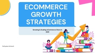 eCommerce Strategies To Grow Your Sales in 2021!