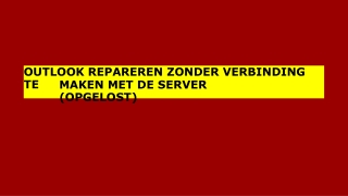 OUTLOOK REPAREREN ZONDER VERBINDING TE MAKEN MET DE SERVER (OPGELOST)