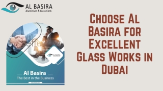 Reliable Company for Glass Works in Dubai - AL BASIRA