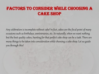 Factors to consider while choosing a cake shop