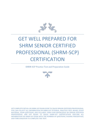 Get Well Prepared for SHRM Senior Certified Professional (SHRM-SCP) Certification