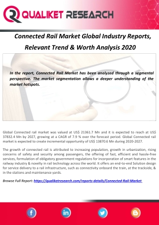 Connected Rail Market Global Industry Reports,  Relevant Trend & Worth Analysis 2020