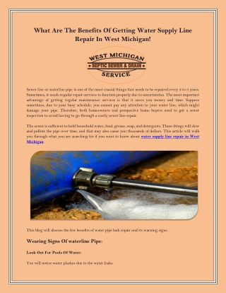 What Are The Benefits Of Getting Water Supply Line Repair In West Michigan!