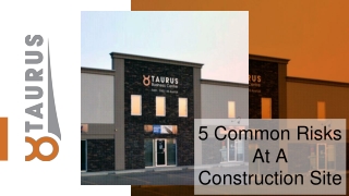 5 Common Risks At A Construction Site