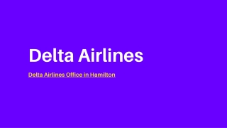 Delta Airlines Office in Hamilton || Call  1-855-915-0936