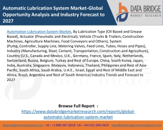 Automatic Lubrication System Market-Global Opportunity Analysis and Industry Forecast to 2027