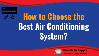 How to Choose the Best Air Conditioning System