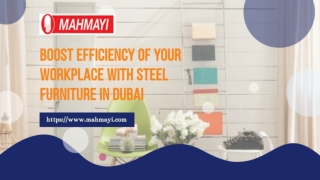 Boost Efficiency of Your Workplace with Steel Furniture in Dubai