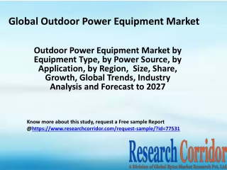 Outdoor Power Equipment Market by Equipment Type, by Power Source, by Application, by Region,  Size, Share, Growth, Glob