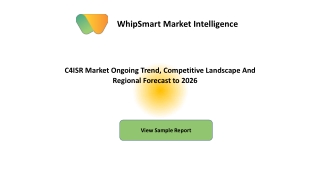 C4ISR Market Ongoing Trend, Competitive Landscape And Regional Forecast to 2026