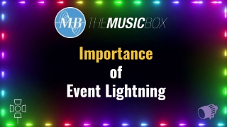 Importance of Event Lightning