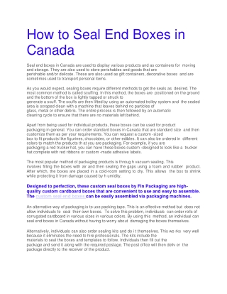 Seal End Box