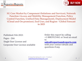 5G Core Market Estimated to Record Highest CAGR by 2025