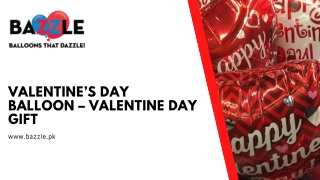 Valentine’s Day Balloon – Valentine Day Gift: