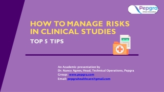 Top 5 tips for managing risks in your Clinical Studies - Pepgra