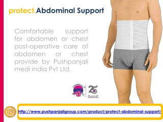 protect.Abdominal Support  | Pushpanjali medi India Pvt Ltd