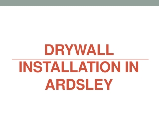 Drywall Installation in Ardsley