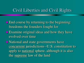 Civil Liberties and Civil Rights