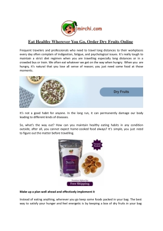 Eat Healthy Wherever You Go, Order Dry Fruits Online