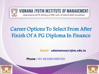 Career Options To Select From After Finish Of A PG Diploma In Finance