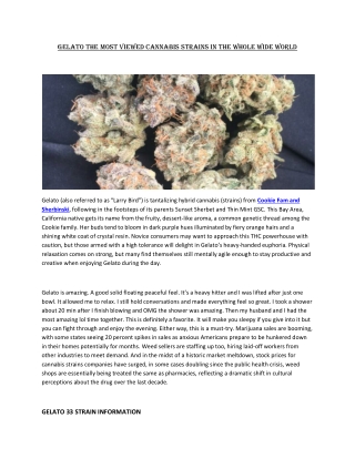 Gelato the most viewed cannabis strains in the whole wide world