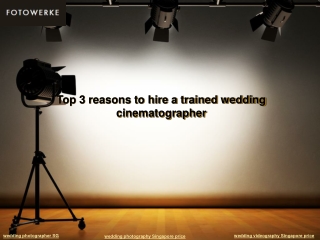 Top 3 reasons to hire a trained wedding cinematographer