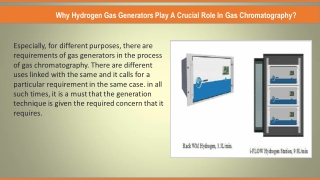 Why Hydrogen Gas Generators Play A Crucial Role In Gas Chromatography?