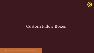 Custom Pillow Boxes