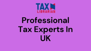 Professional Tax Experts In UK- Tax Librarian