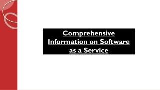 Comprehensive Information on Software as a Service