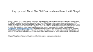 Stay Updated About The Child’s Attendance Record with Skugal