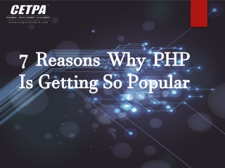 7 Reasons Why PHP Is Getting So Popular