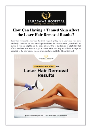 How Can Having a Tanned Skin Affect the Laser Hair Removal Results?