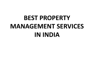 BEST PROPERTY MANAGEMENT SERVICES IN INDIA