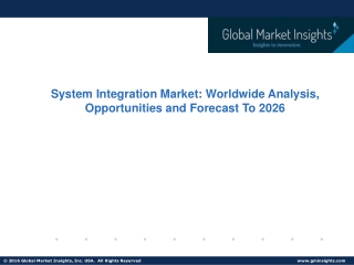 System Integration Market Trends, Analysis & Forecast,2027