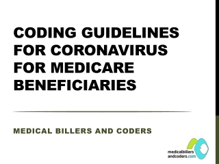 Coding Guidelines for Coronavirus for Medicare Beneficiaries