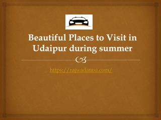 Beautiful Places to Visit in Udaipur during summer