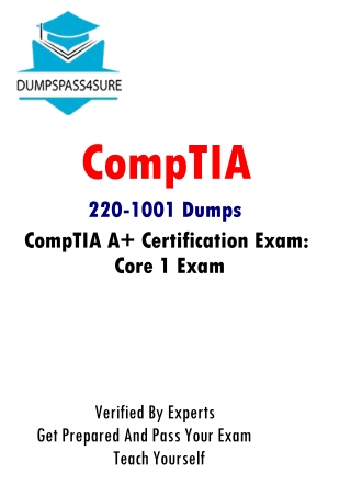 Master the Art of CompTIA 220-1001 Exam with Latest CompTIA 220-1001 Question Answers